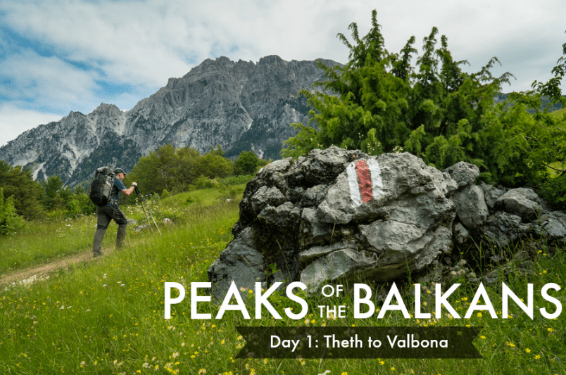 Peaks of the Balkans_Day 1_Title